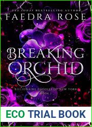 Breaking Orchid (Billionaire Daddies of New York Book 1)