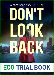 Don|t Look Back: A Psychological Thriller