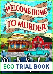 Welcome Home to Murder (Hometown Mysteries Book 1)