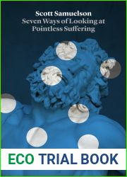 Seven Ways of Looking at Pointless Suffering: What Philosophy Can Tell Us about the Hardest Mystery of All