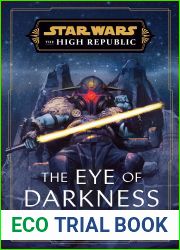 The Eye of Darkness (Star Wars: The High Republic)