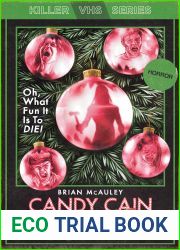 Candy Cain Kills (Killer VHS Series, #2)