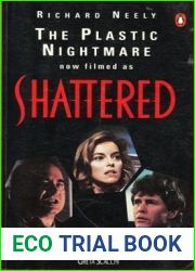 The Plastic Nightmare by Richard Neely (1991-10-31)