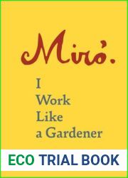 I Work Like a Gardener