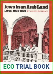 Jews in an Arab Land: Libya, 1835-1970