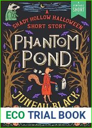 Phantom Pond: A Shady Hollow Halloween Short Story