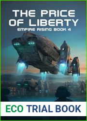 The Price of Liberty (Empire Rising #4)