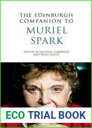 The Edinburgh Companion to Muriel Spark