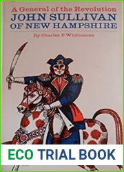 A General of the Revolution: John Sullivan of New Hampshire