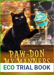 Paw-Don My Manners (The Kitten Witch of Cowboy Mountain Book 6)