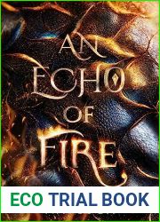 An Echo of Fire (Fireheart, #1)