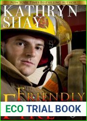 Friendly Fire (Brothers of Fire Book 3)