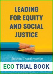 Leading for Equity and Social Justice: Systemic Transformation in Canadian Education