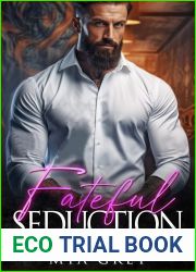 Fateful Seduction: A Dark Mafia Romance (Ivankov Bratva Book 3)