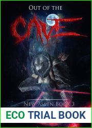Out of the Cave: A LitRPG Fantasy Adventure (New Aspen Book 3)