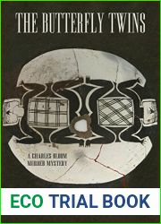 The Butterfly Twins: A Charles Bloom Murder Mystery