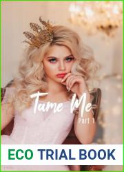 Tame Me: Part 1 (Knotty Pines Omegaverse)