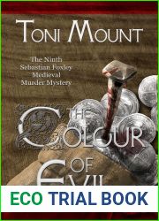 The Colour of Evil (Sebastian Foxley Medieval Mystery #6)