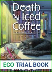 Death by Iced Coffee (A Bookstore Cafe Mystery Book 11)