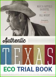 Authentic Texas: People of the Big Bend (Clifton and Shirley Caldwell Texas Heritage Series)