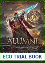Alumni (Artorian|s Archives, #2)