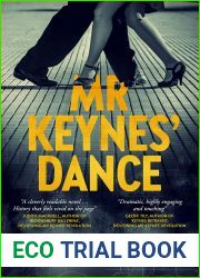 Mr Keynes| Dance: The compelling historical novel about a remarkable marriage and an intellectual journey