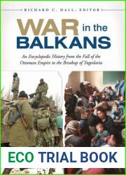War in the Balkans: An Encyclopedic History