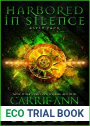 Harbored in Silence (Aspen Pack, #4)
