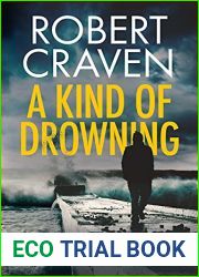 A Kind of Drowning