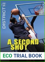 A Second Shot (District 13)