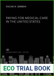 Paying for Medical Care in the United States