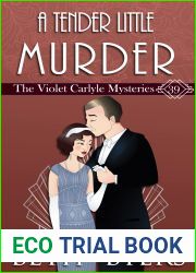 A Tender Little Murder: A Violet Carlyle Historical Mystery (The Violet Carlyle Mysteries Book 39)