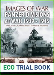 Panzer Divisions at War 1939-1945