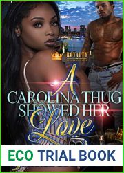 A Carolina Thug Showed Her Love
