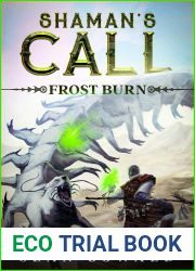 Frostburn (Shaman|s Call #1)