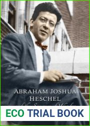 Abraham Joshua Heschel and the Sources of Wonder (The Kenneth Michael Tanenbaum Series in Jewish Studies)