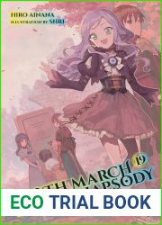 Death March to the Parallel World Rhapsody, (Light Novel) Vol. 19