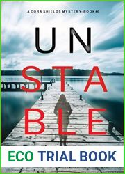 Unstable (A Cora Shields Suspense Thriller - Book 6)