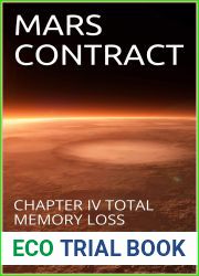 MARS CONTRACT: CHAPTER IV TOTAL MEMORY LOSS