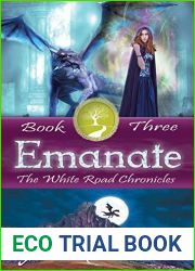 Emanate (White Road Chronicles #3)