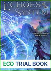 Echoes of the System (Stonehaven League, #7)