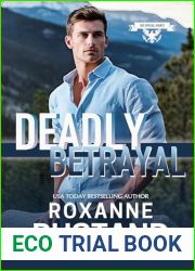 DEADLY BETRAYAL: Christian romantic suspense (DEA Special Agents Book 3)