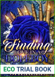 Finding Love In A Dopeboy