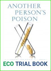 Another Person|s Poison: A History of Food Allergy (Arts and Traditions of the Table: Perspectives on Culinary History)