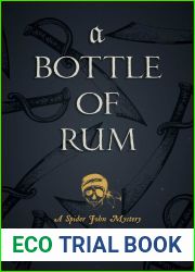 A Bottle of Rum : (A Spider John Mystery)