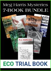 Meg Harris Mysteries 7-Book Bundle: A Cold White Fear Silver Totem of Shame A Green Place for Dying and 4 more