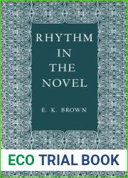 Rhythm in the Novel (Alexander Lectures)