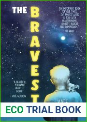 The Bravest Word