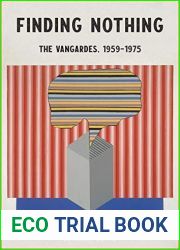 Finding Nothing: The VanGardes, 1959-1975