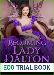 Becoming Lady Dalton (London Scandals, #2)